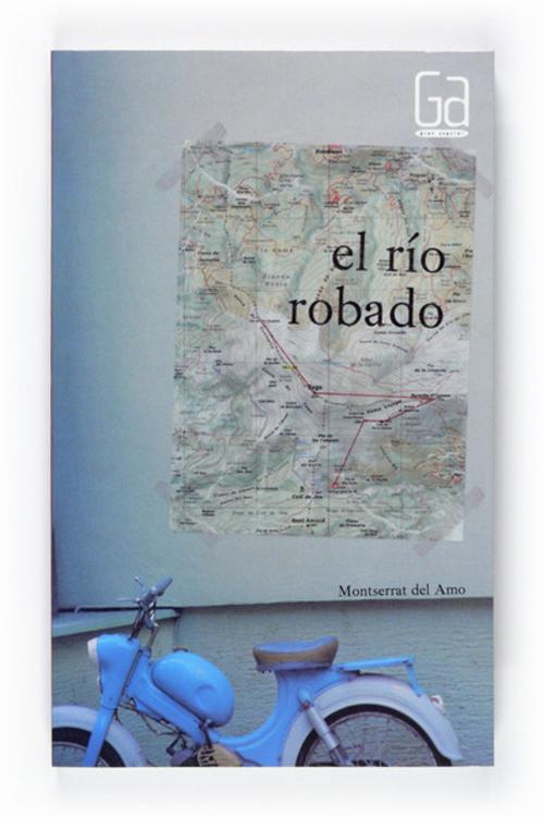 Cover of the book El río robado (eBook-ePub) by Montserrat del Amo, Grupo SM