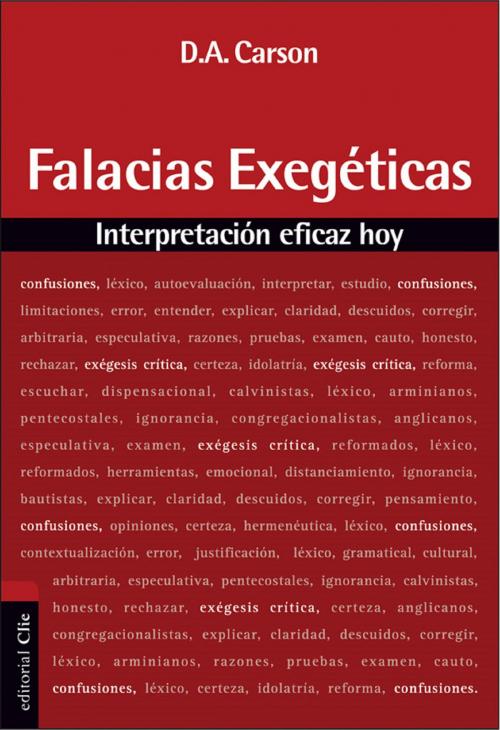 Cover of the book Falacias exegéticas by Donald A. Carson, Editorial CLIE