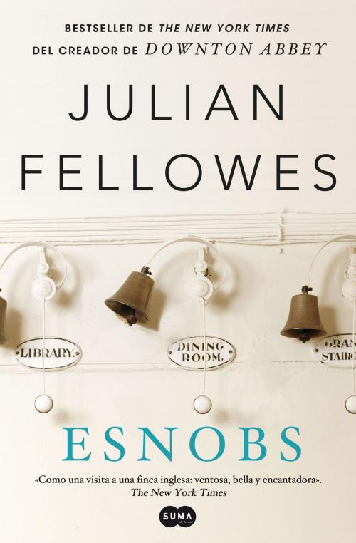 Cover of the book Esnobs by Julian Fellowes, Penguin Random House Grupo Editorial España
