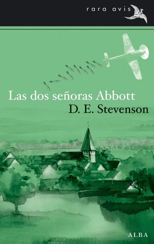 Cover of the book Las dos señoras Abbott by D.E. Stevenson, Alba Editorial