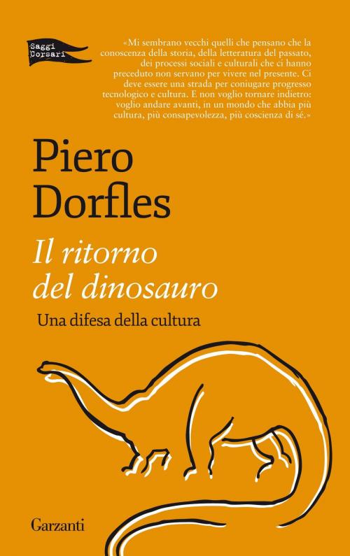 Cover of the book Il ritorno del dinosauro by Piero Dorfles, Garzanti