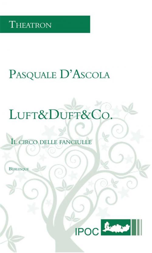 Cover of the book Luft & Duft & Co. by Pasquale D'Ascola, IPOC Italian Path of Culture