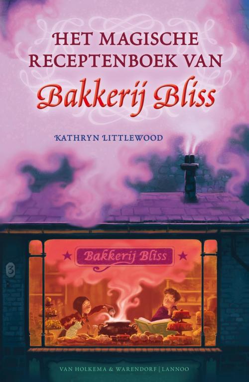 Cover of the book Het magische receptenboek van Bakkerij Bliss by Kathryn Littlewood, Uitgeverij Unieboek | Het Spectrum