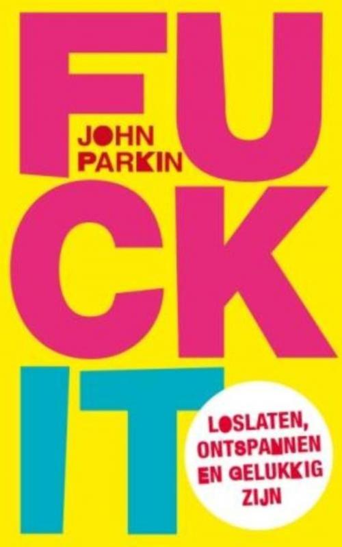 Cover of the book Fk it by John Parkin, VBK Media