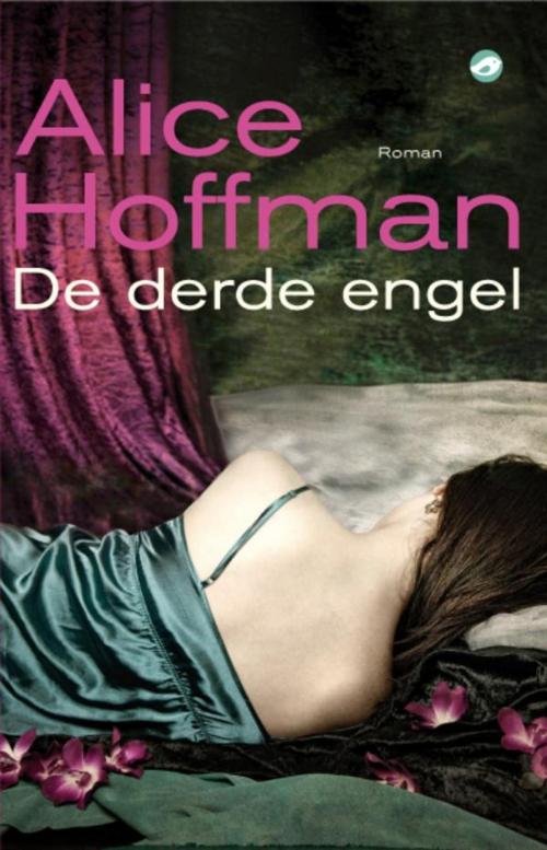 Cover of the book De derde engel by Alice Hoffman, Bruna Uitgevers B.V., A.W.