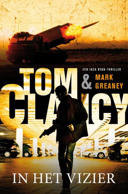 Cover of the book In het vizier by Mark Greaney, Tom Clancy, Bruna Uitgevers B.V., A.W.