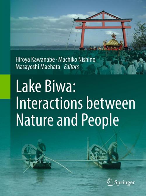 Cover of the book Lake Biwa: Interactions between Nature and People by , Springer Netherlands