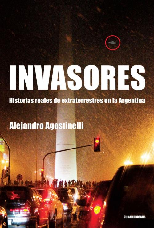 Cover of the book Invasores by Alejandro Agostinelli, Penguin Random House Grupo Editorial Argentina