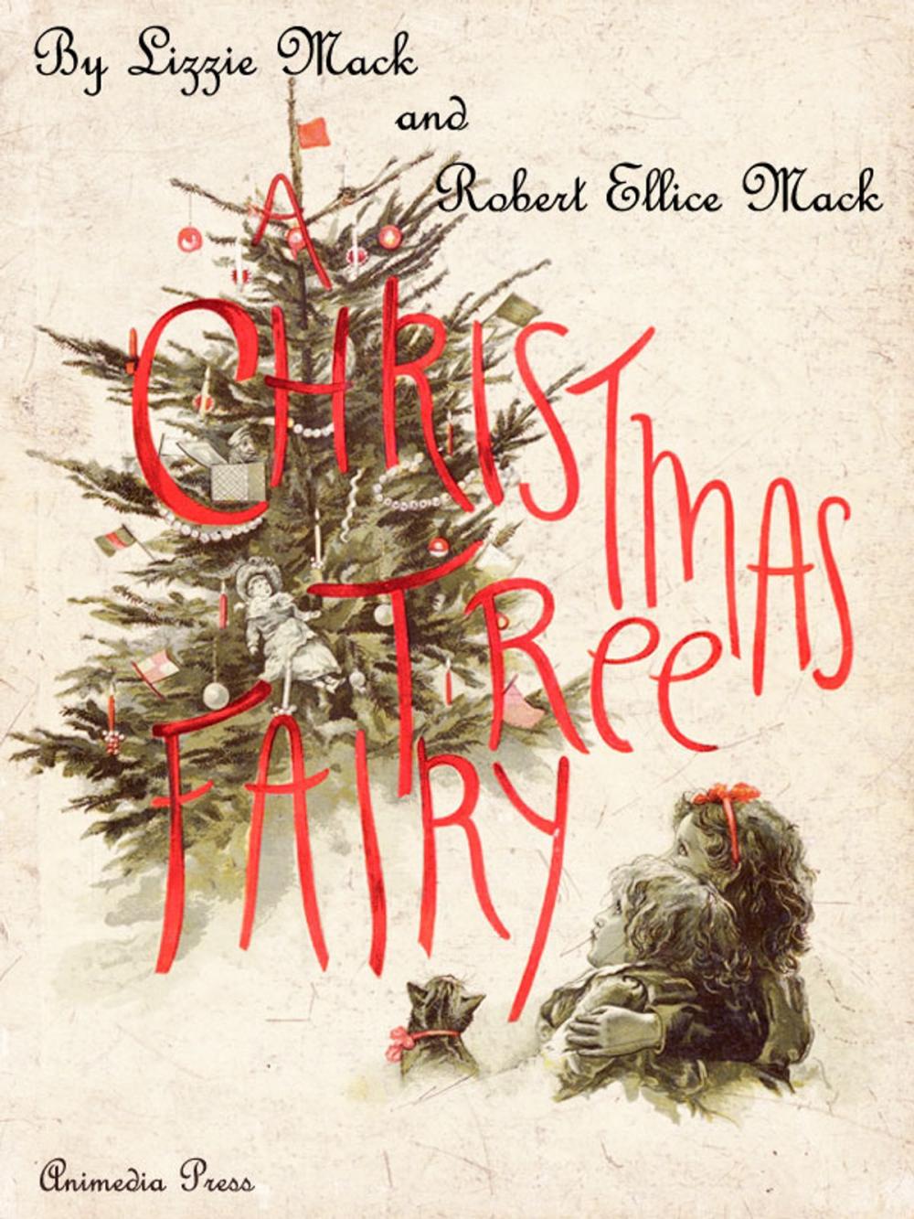 Big bigCover of A Christmas Tree Fairy (Illustrated edition)