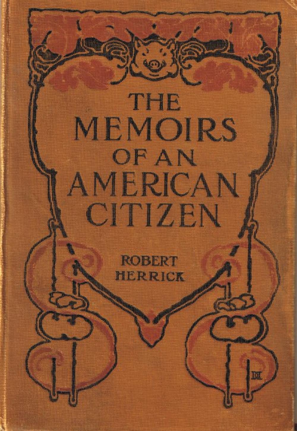 Big bigCover of The Memoirs of an American Citizen