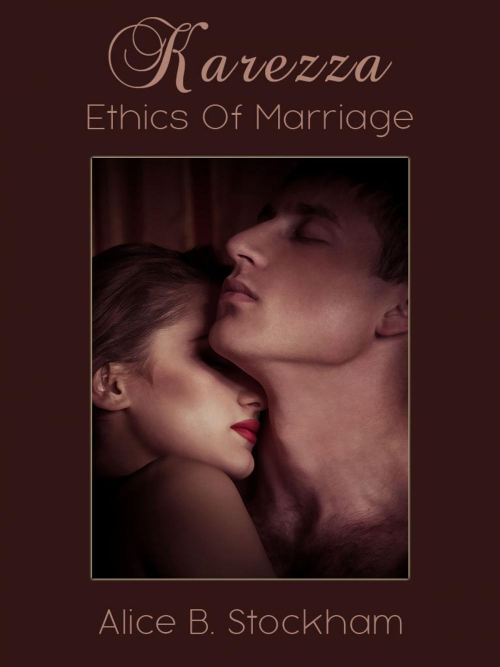 Big bigCover of Karezza Ethics Of Marriage