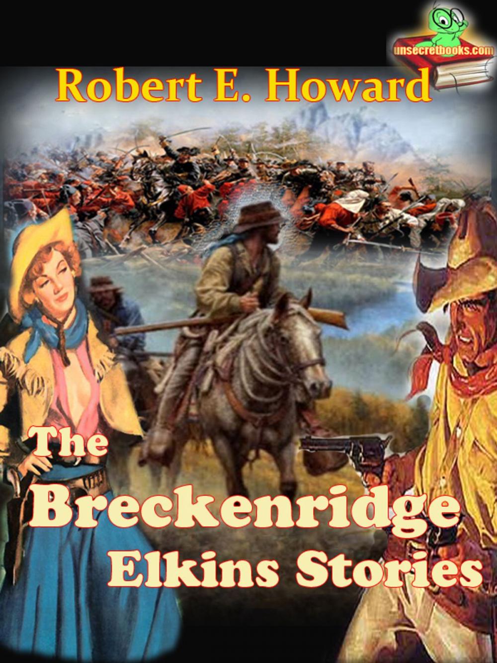 Big bigCover of The Breckenridge Elkins Stories, A Collection of Western Short Stories