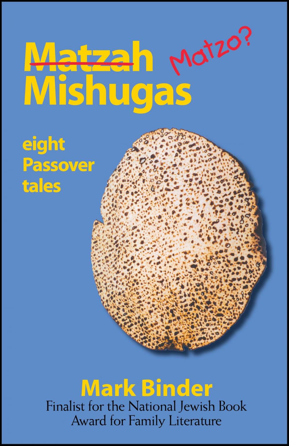Big bigCover of Matzah Mishugas