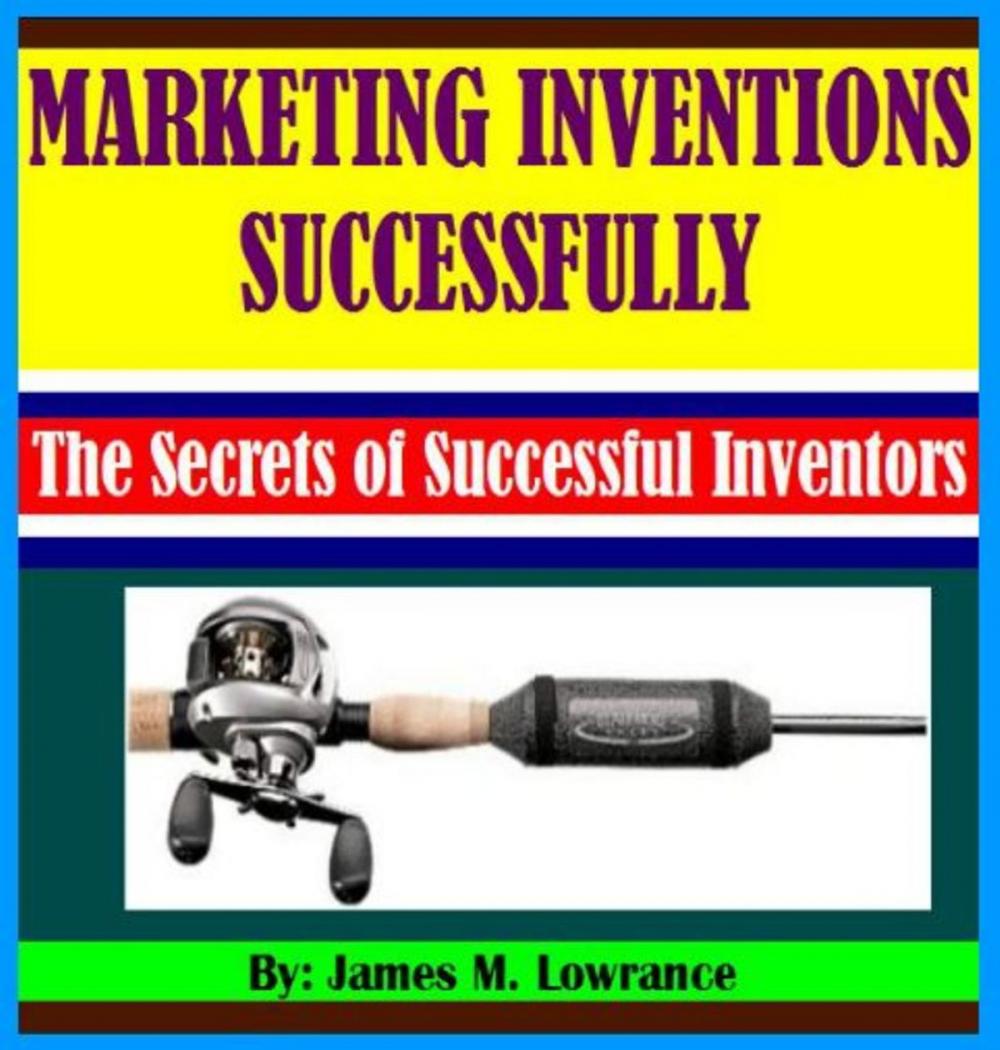 Big bigCover of Marketing Your Inventions Successfully