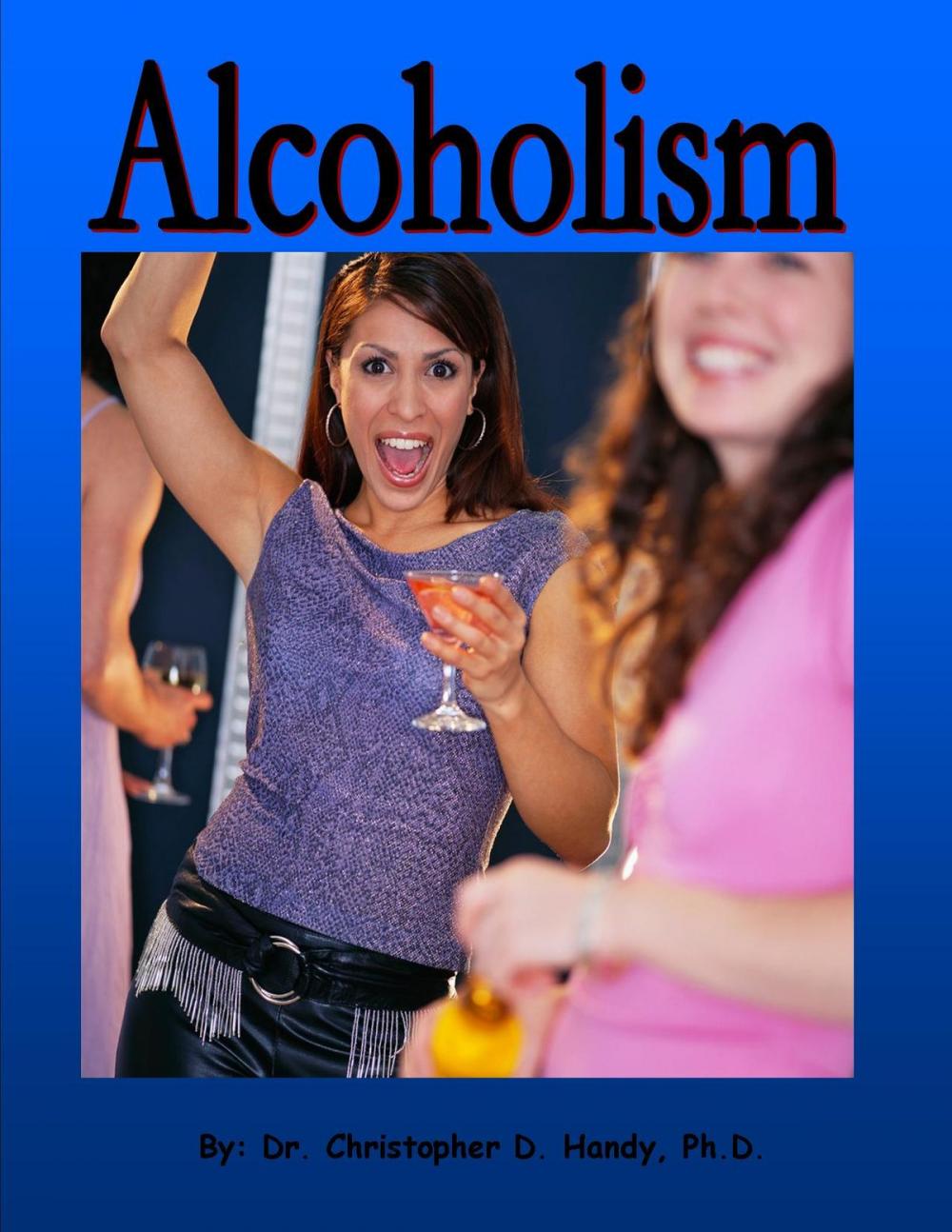 Big bigCover of Alcoholism