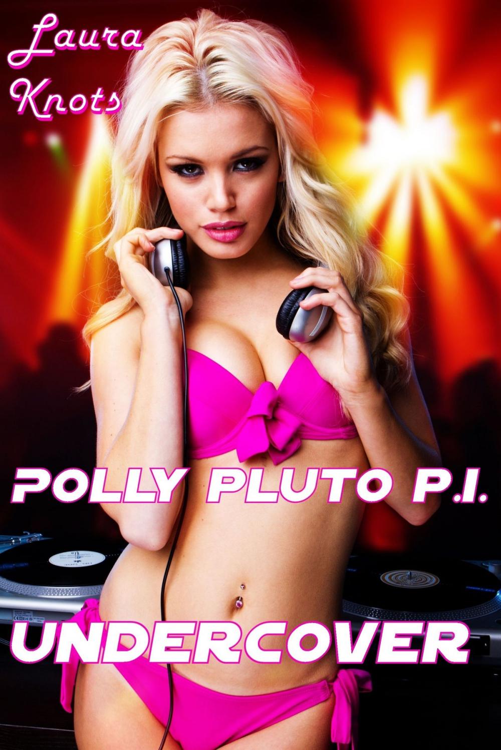 Big bigCover of POLLY PLUTO P.I. : UNDERCOVER