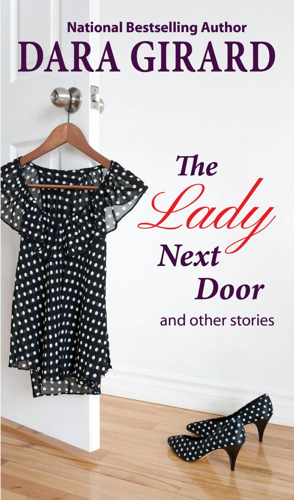 Big bigCover of The Lady Next Door and Other Stories