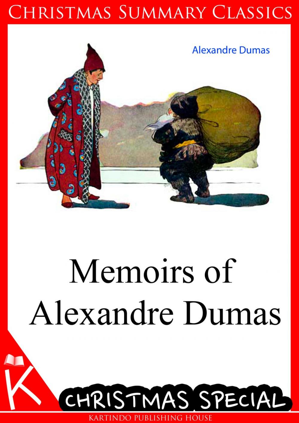 Big bigCover of Memoirs of Alexandre Dumas