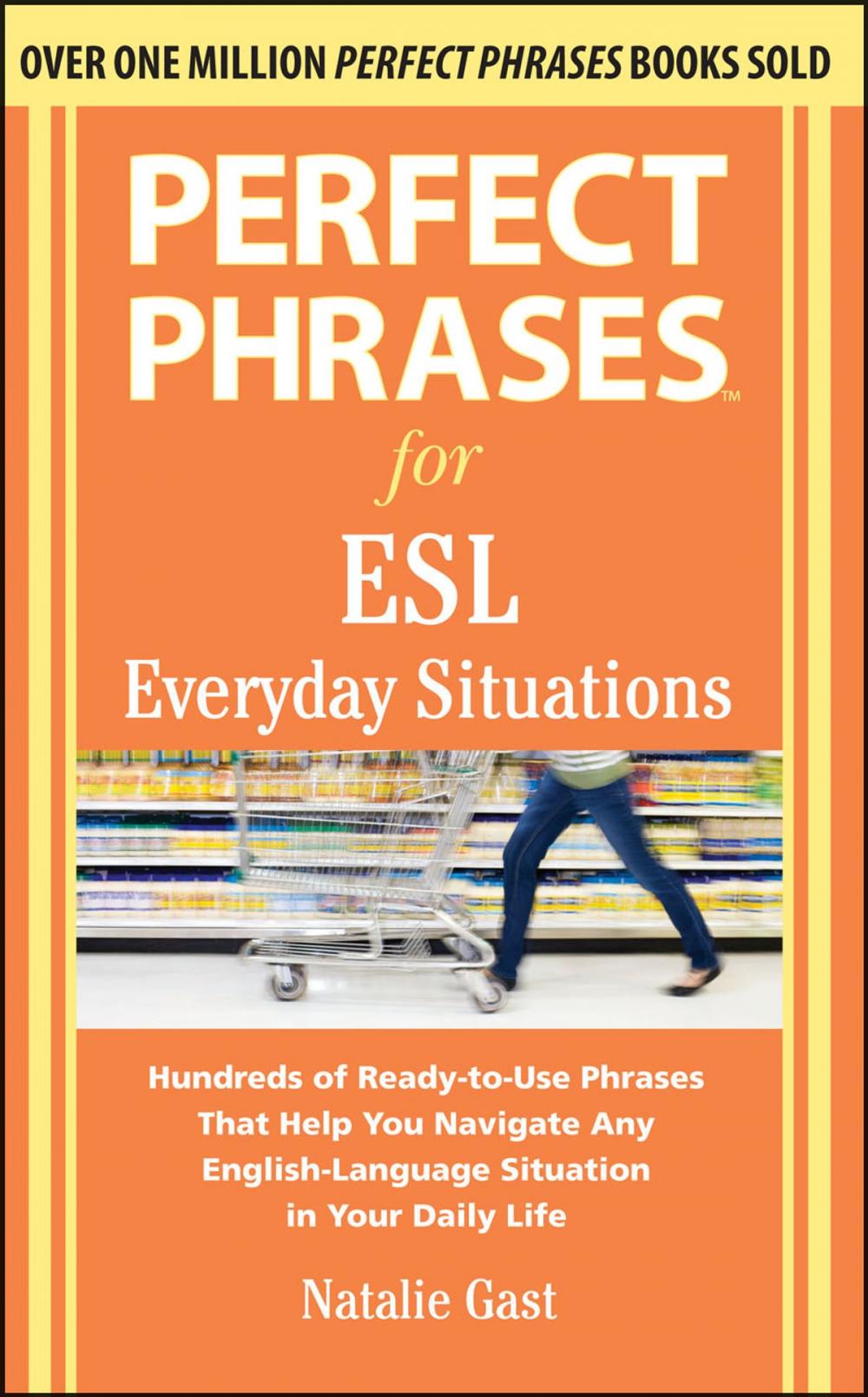Big bigCover of Perfect Phrases for ESL Everyday Situations