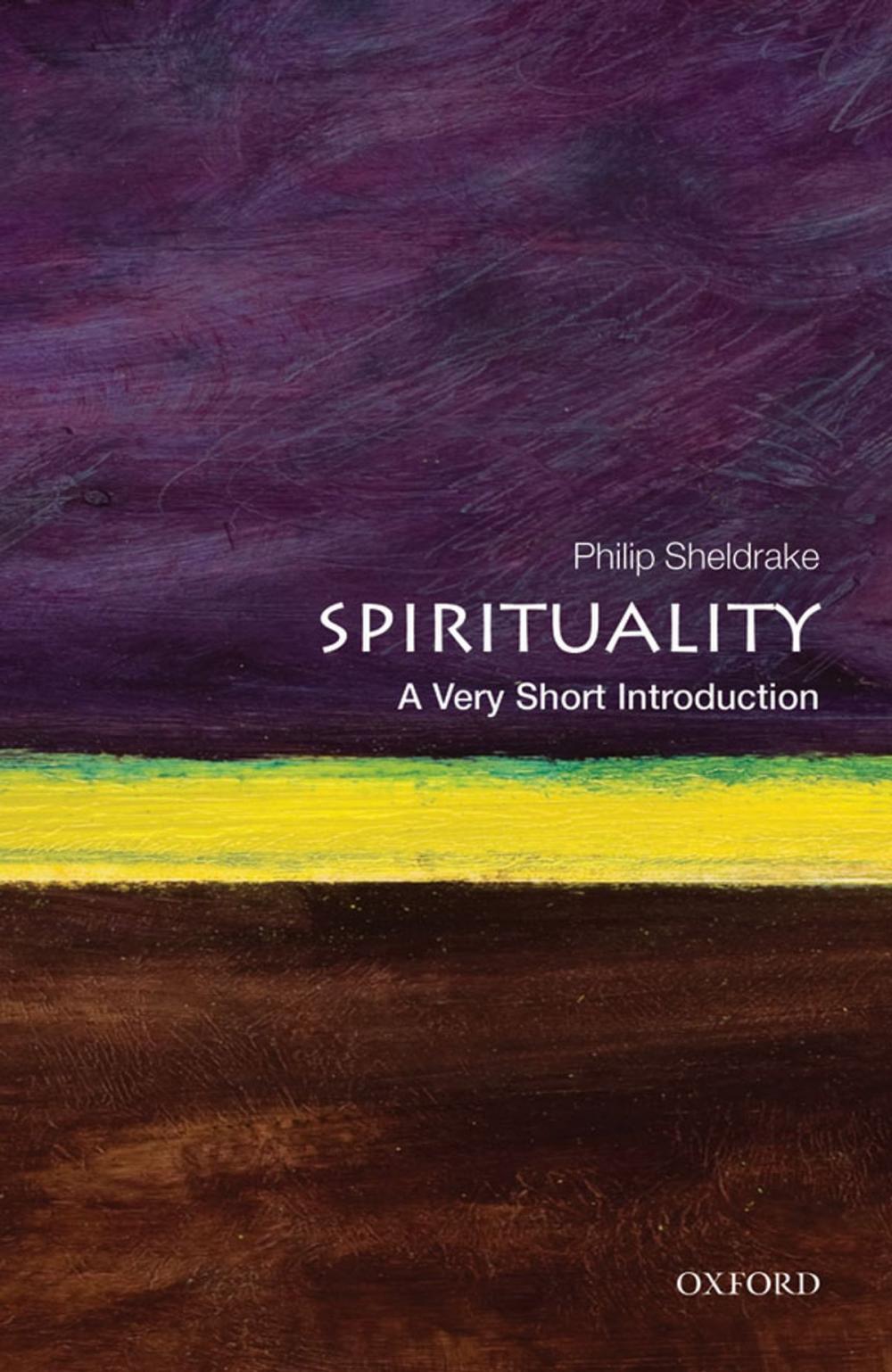 Big bigCover of Spirituality: A Very Short Introduction