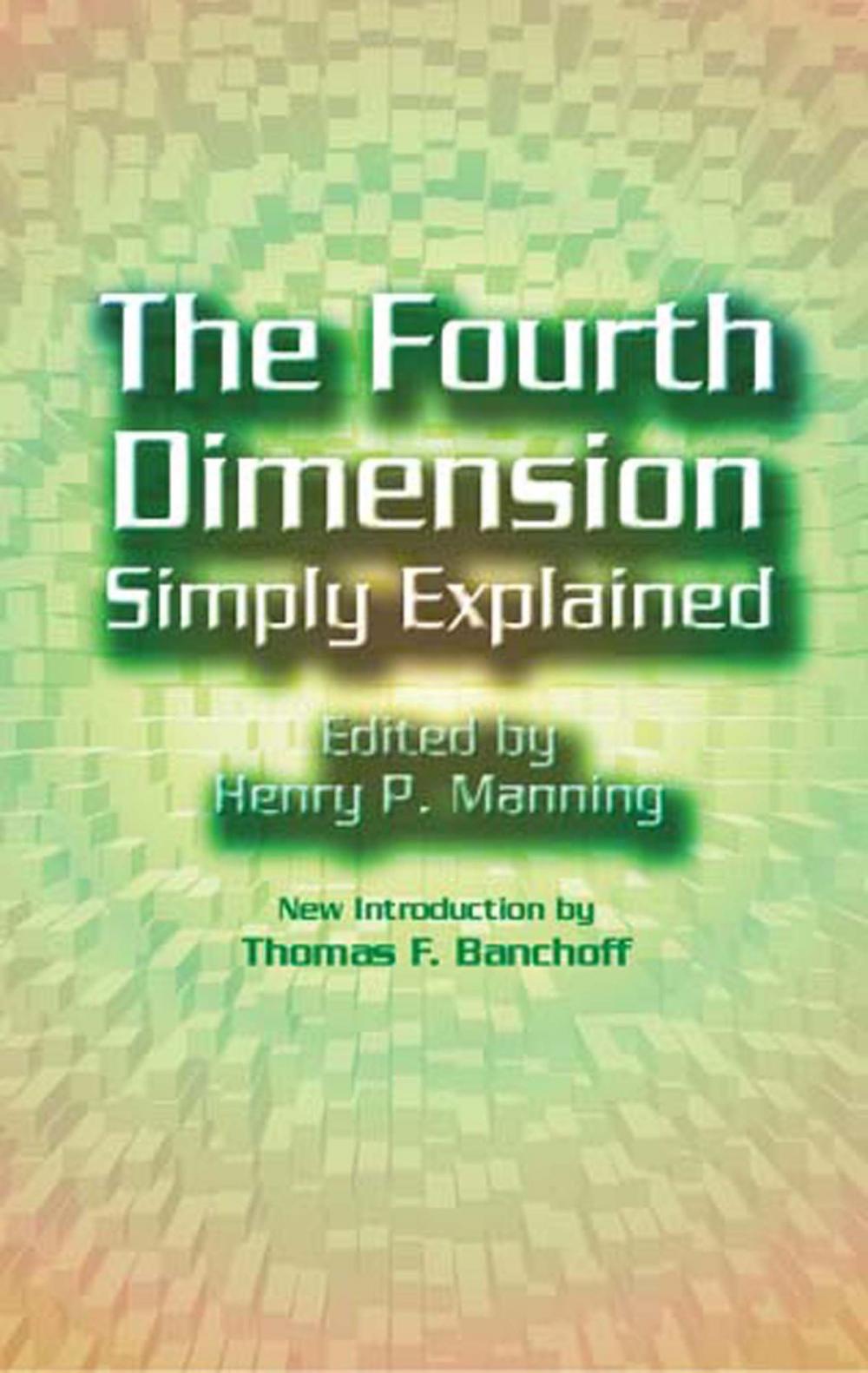 Big bigCover of The Fourth Dimension Simply Explained