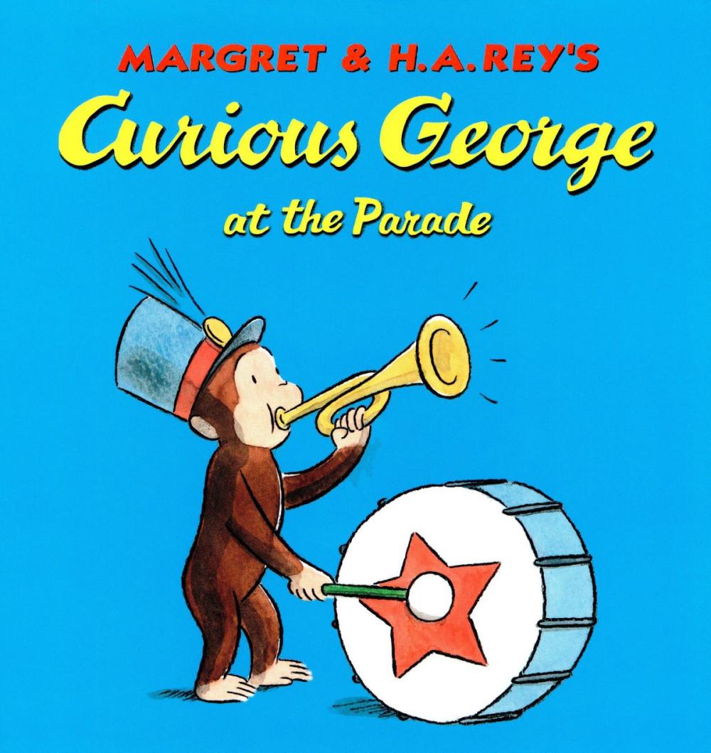Big bigCover of Curious George at the Parade (Read-aloud)