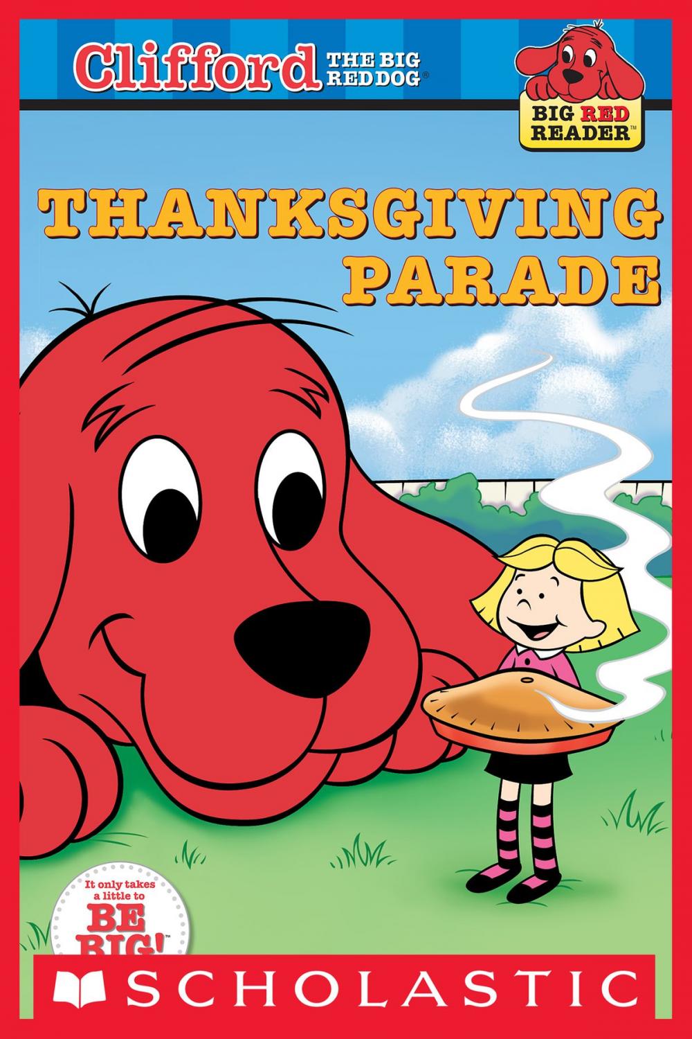 Big bigCover of Clifford Big Red Reader: Thanksgiving Parade