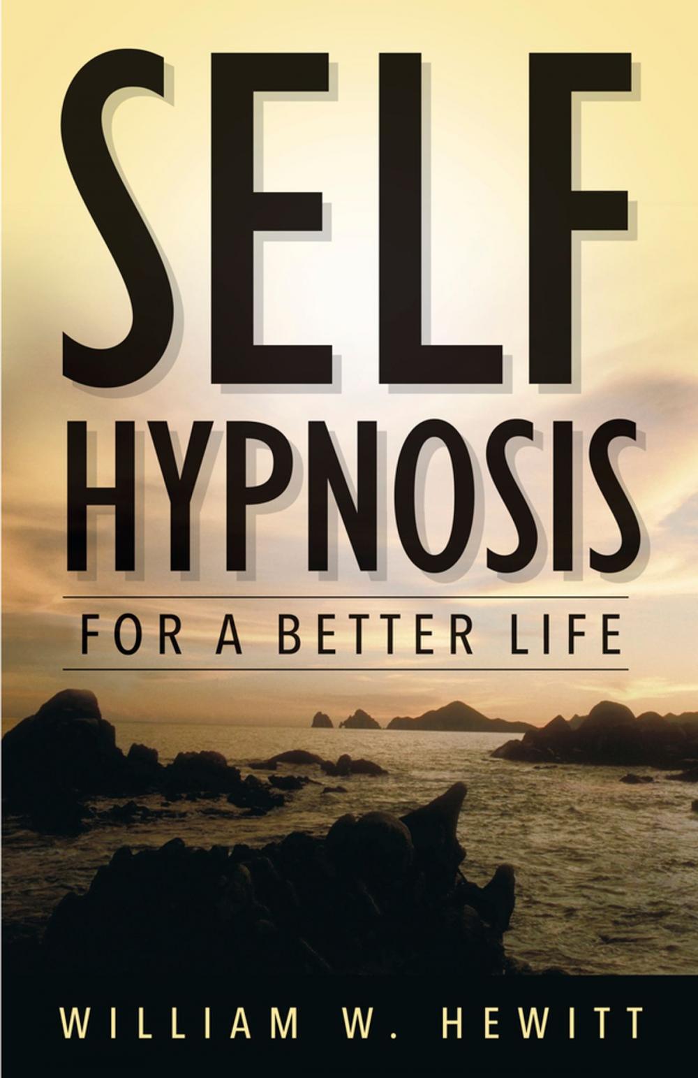 Big bigCover of Self Hypnosis for a Better Life