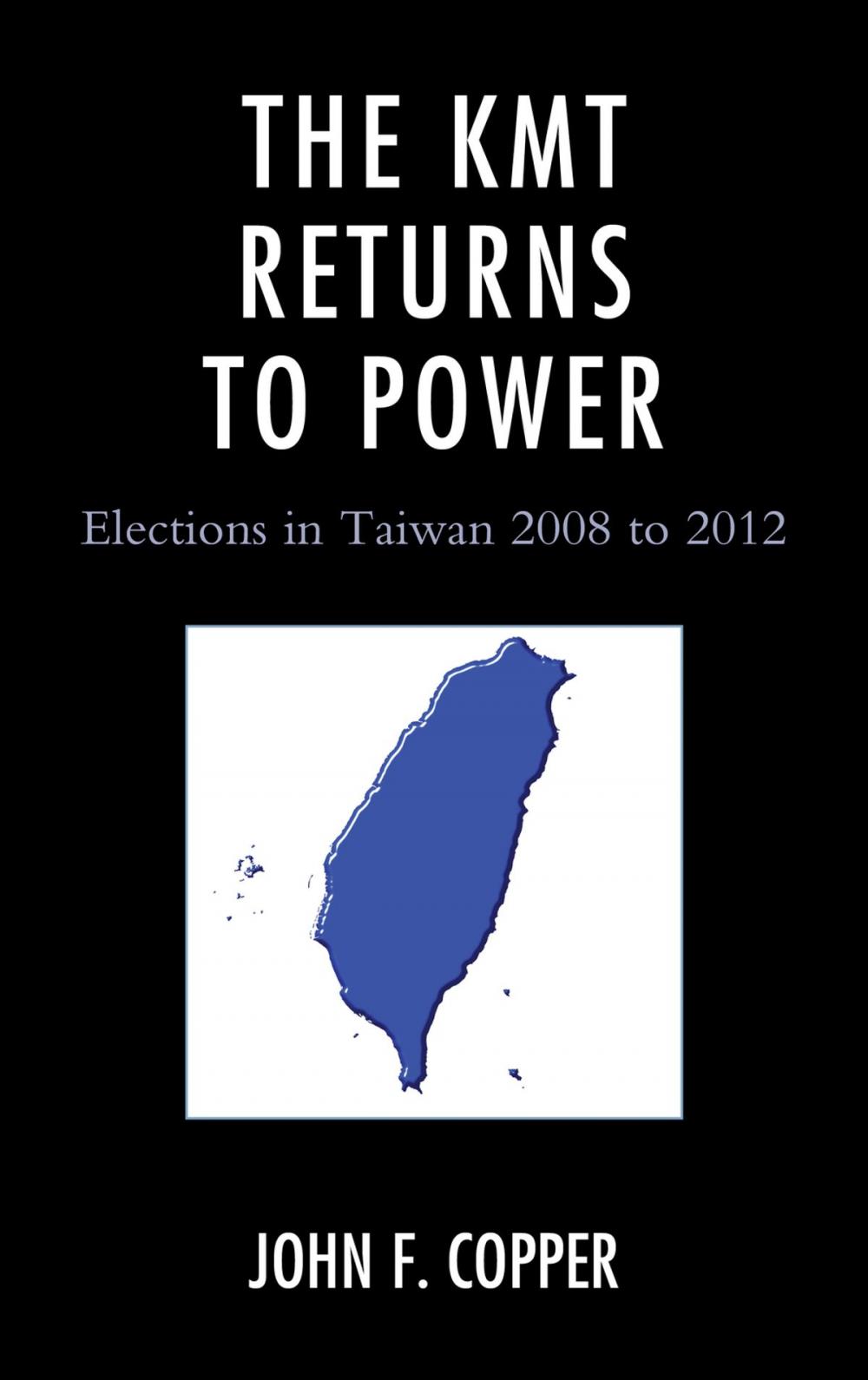 Big bigCover of The KMT Returns to Power