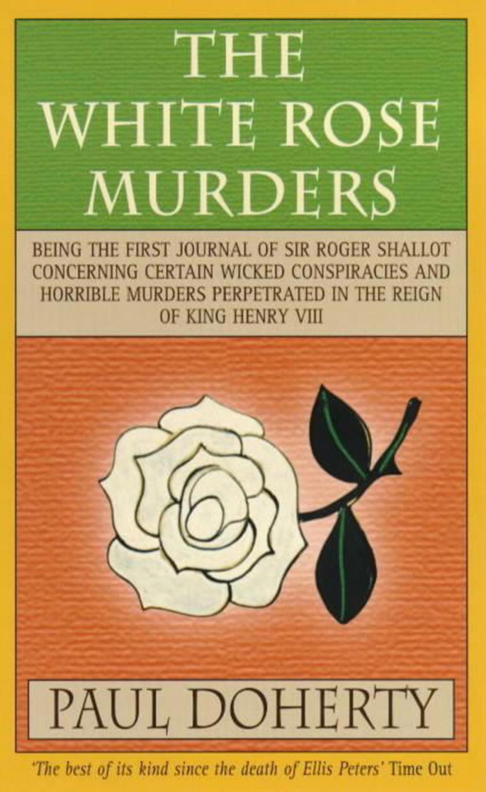 Big bigCover of The White Rose Murders (Tudor Mysteries, Book 1)