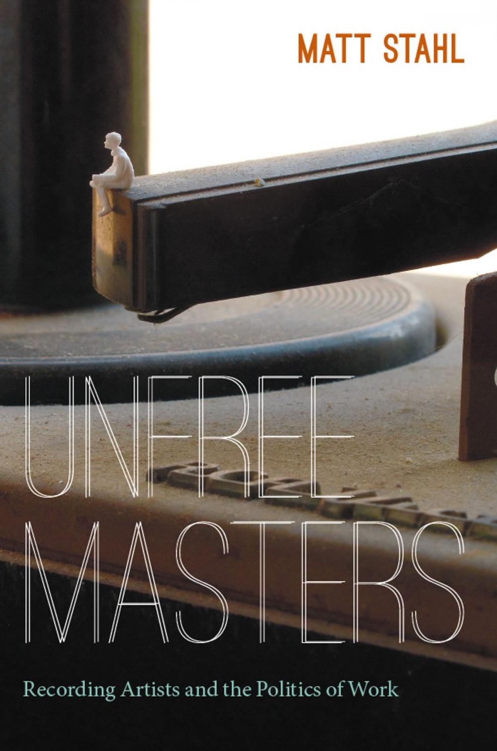 Big bigCover of Unfree Masters