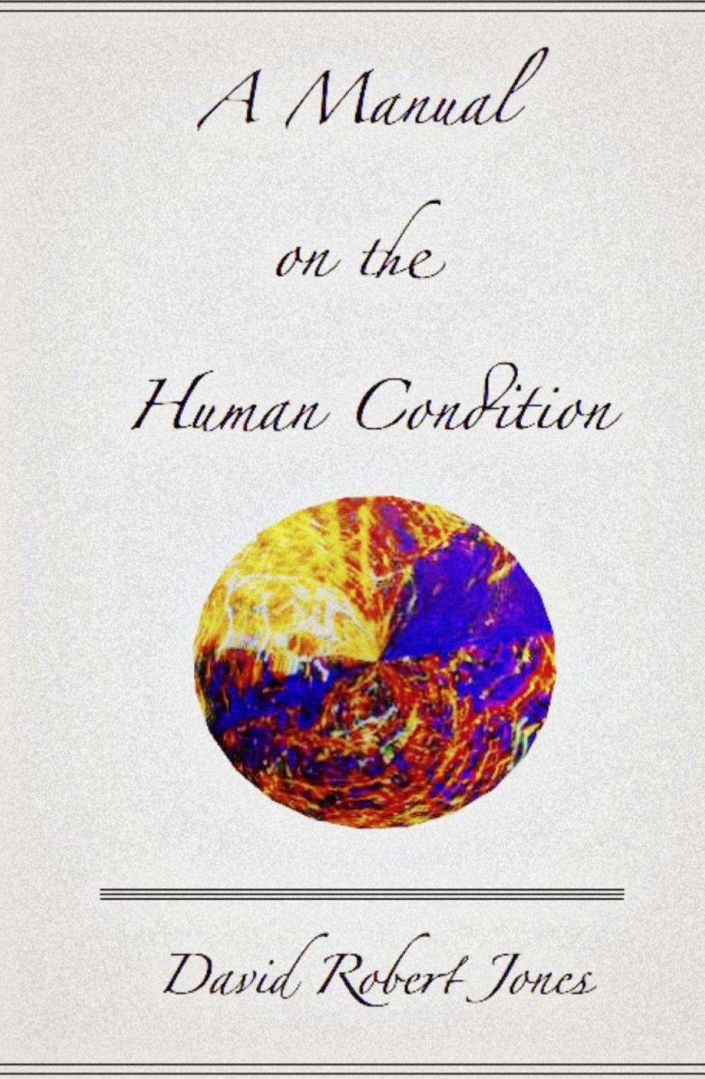 Big bigCover of A Manual on the Human Condition