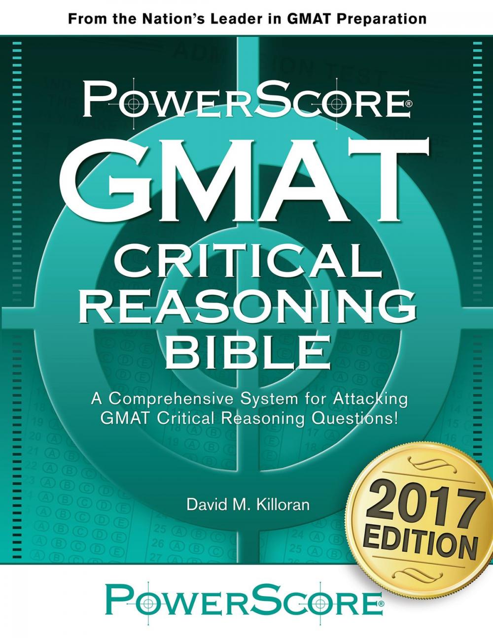 Big bigCover of The PowerScore GMAT Critical Reasoning Bible