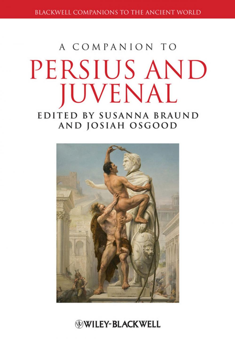Big bigCover of A Companion to Persius and Juvenal