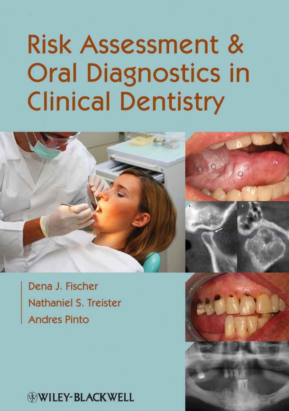 Big bigCover of Risk Assessment and Oral Diagnostics in Clinical Dentistry