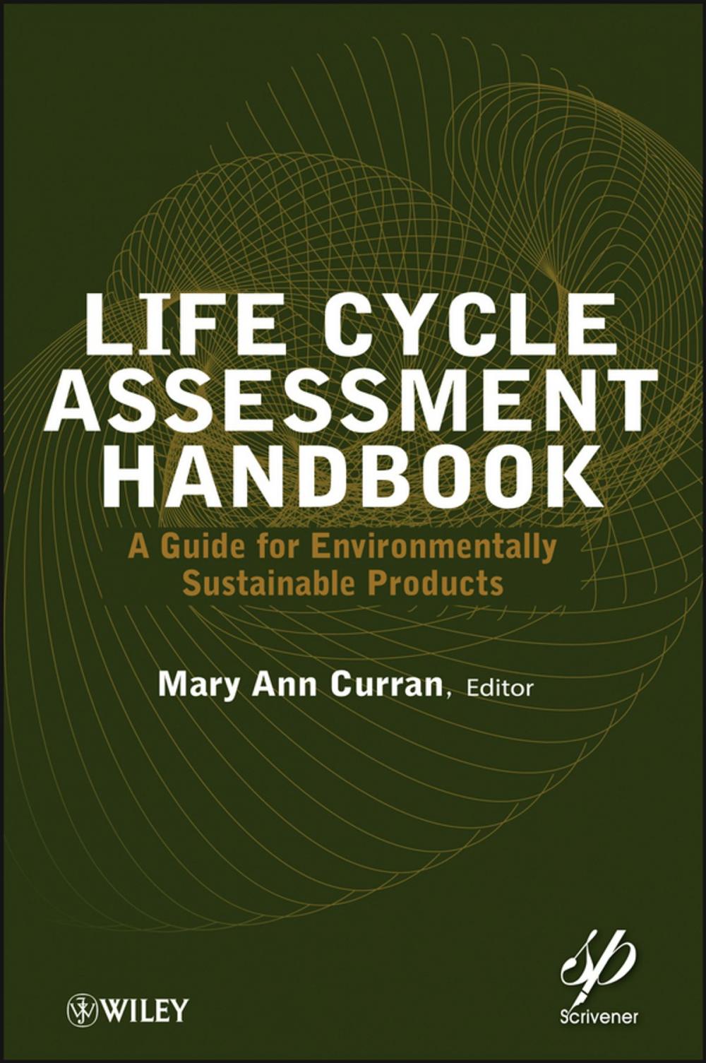 Big bigCover of Life Cycle Assessment Handbook