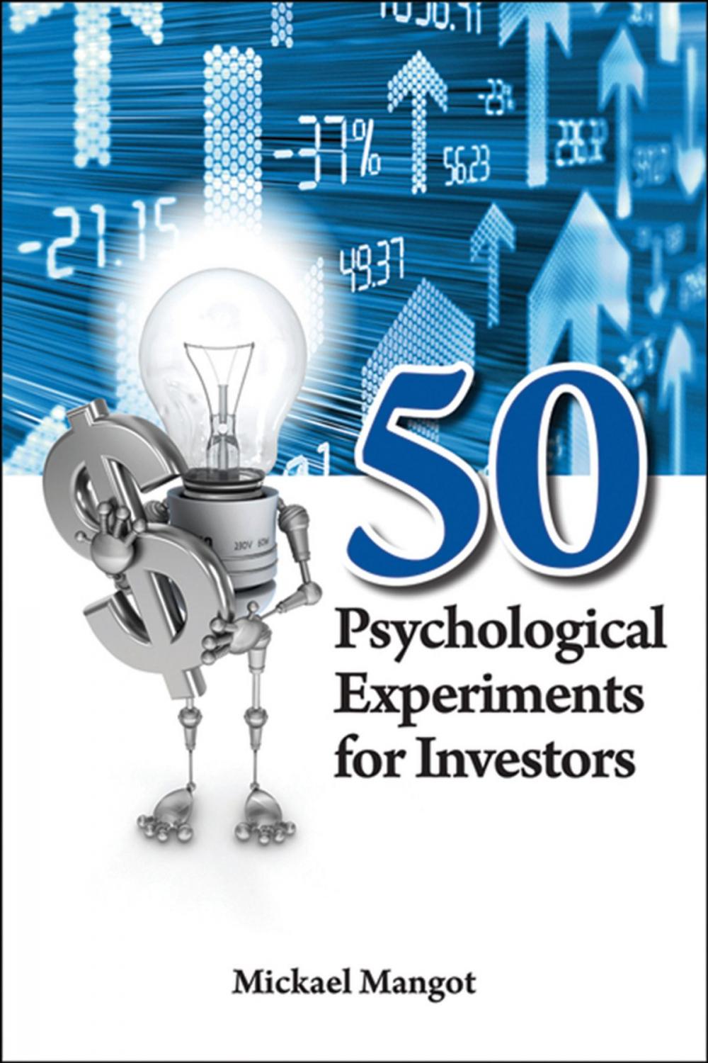 Big bigCover of 50 Psychological Experiments for Investors