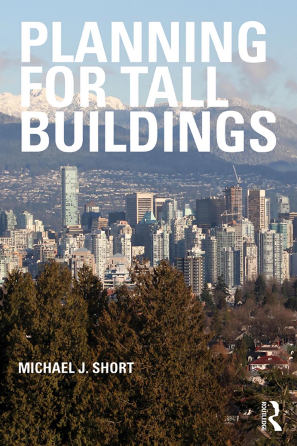 Big bigCover of Planning for Tall Buildings