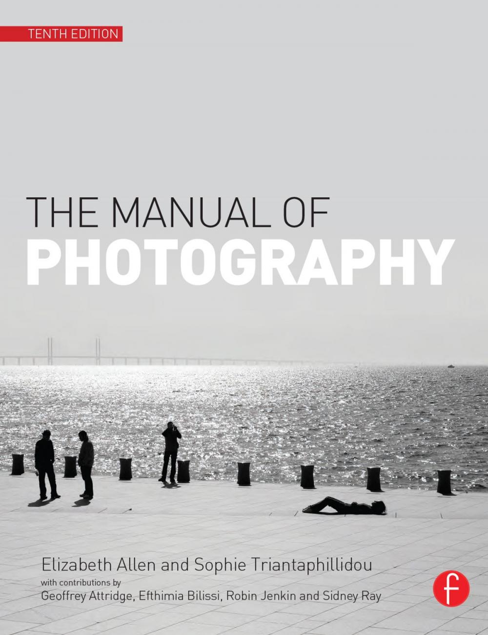 Big bigCover of The Manual of Photography and Digital Imaging