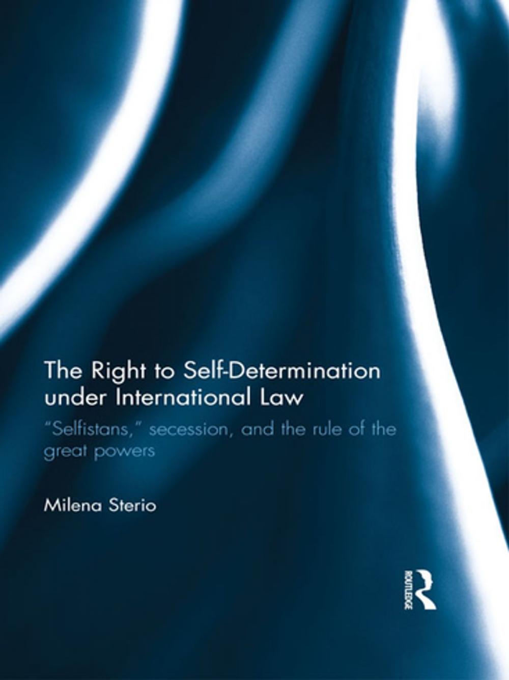 Big bigCover of The Right to Self-determination Under International Law