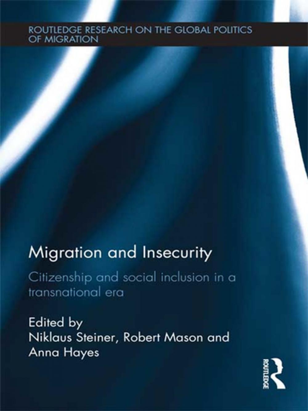 Big bigCover of Migration and Insecurity