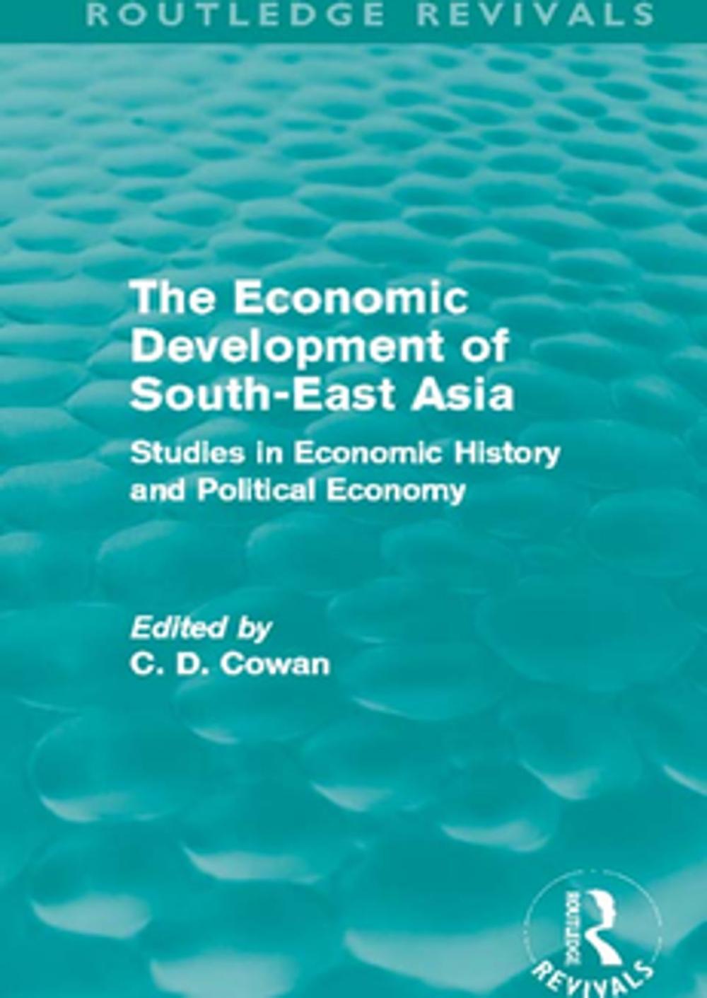 Big bigCover of The Economic Development of South-East Asia (Routledge Revivals)