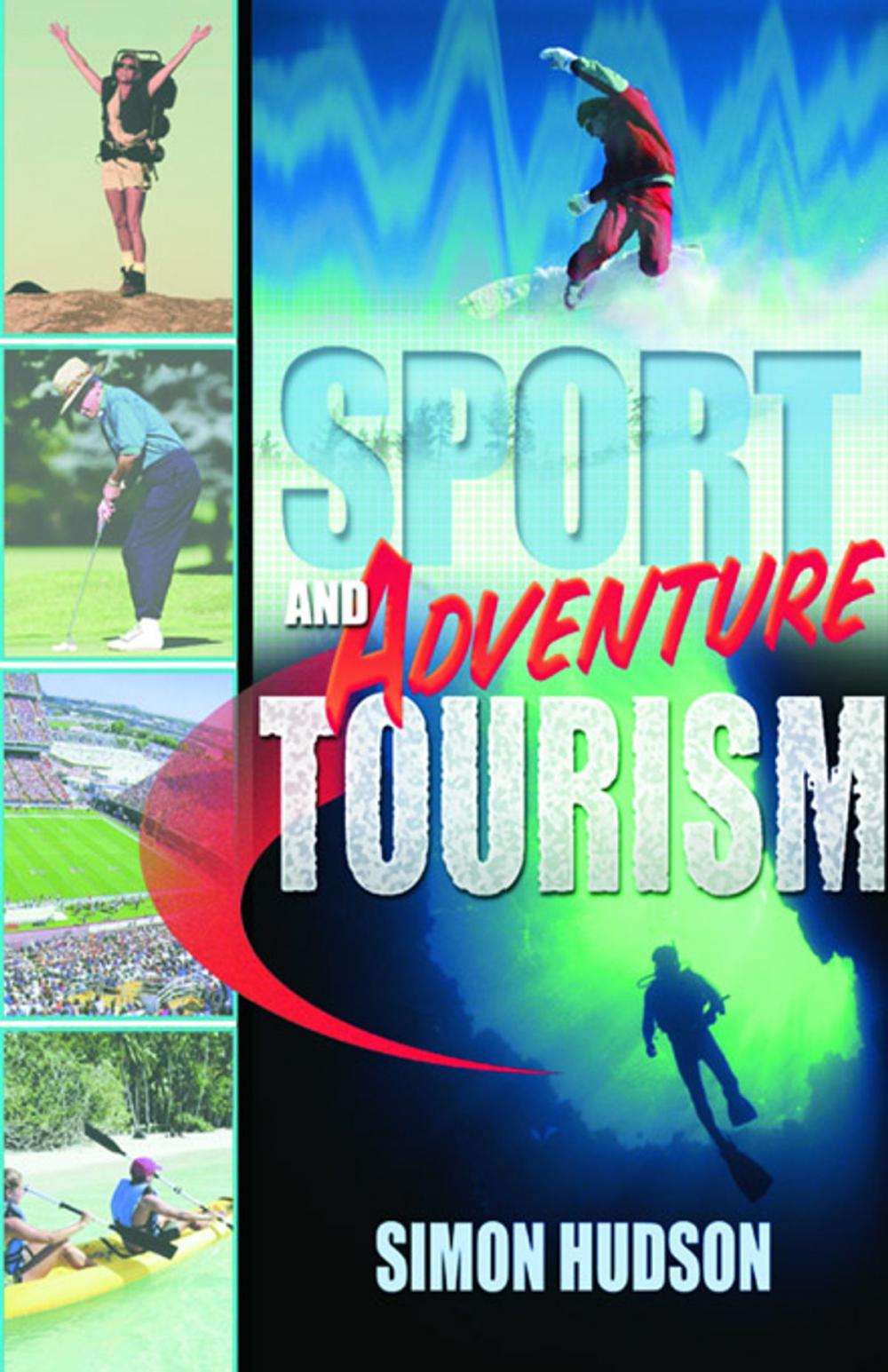 Big bigCover of Sport and Adventure Tourism