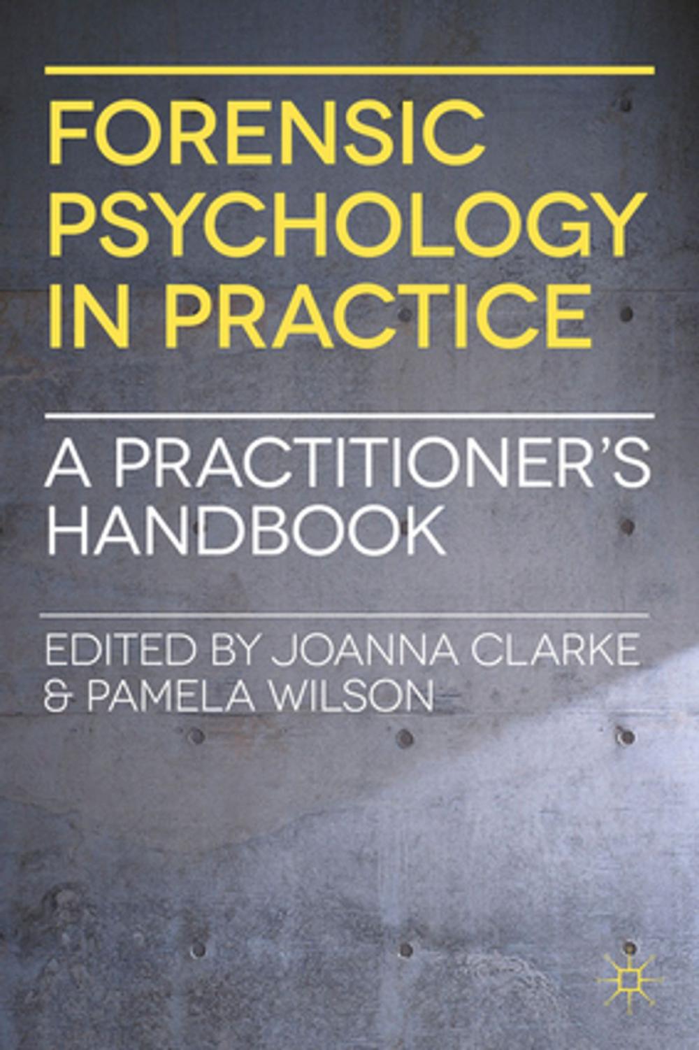 Big bigCover of Forensic Psychology in Practice
