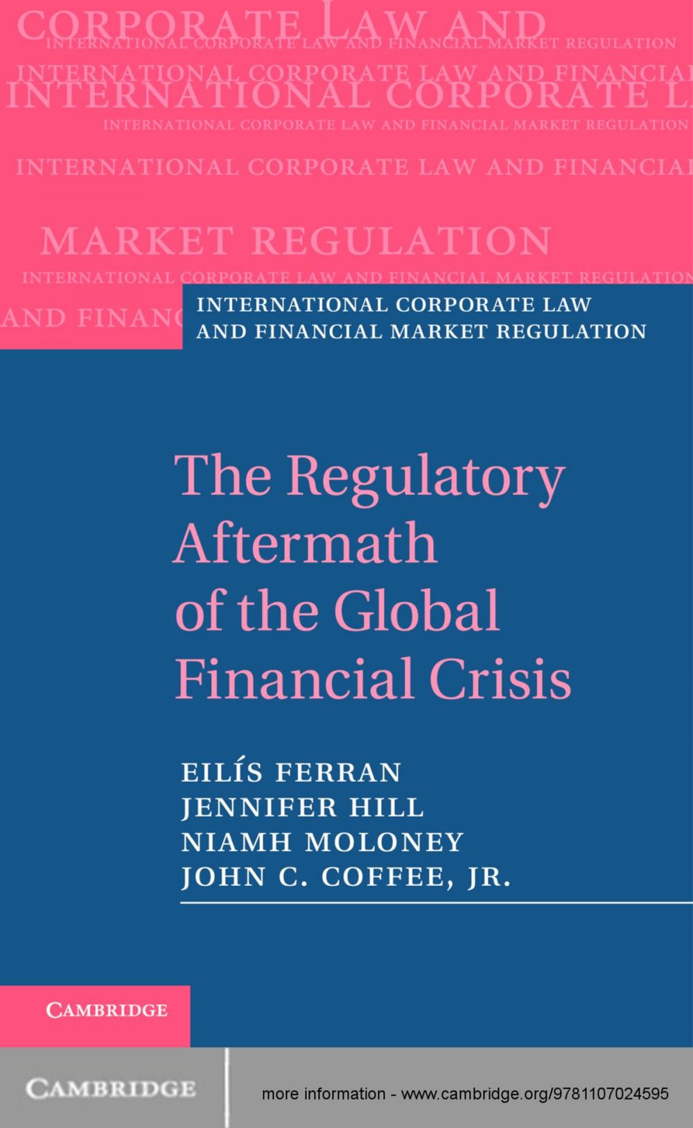 Big bigCover of The Regulatory Aftermath of the Global Financial Crisis