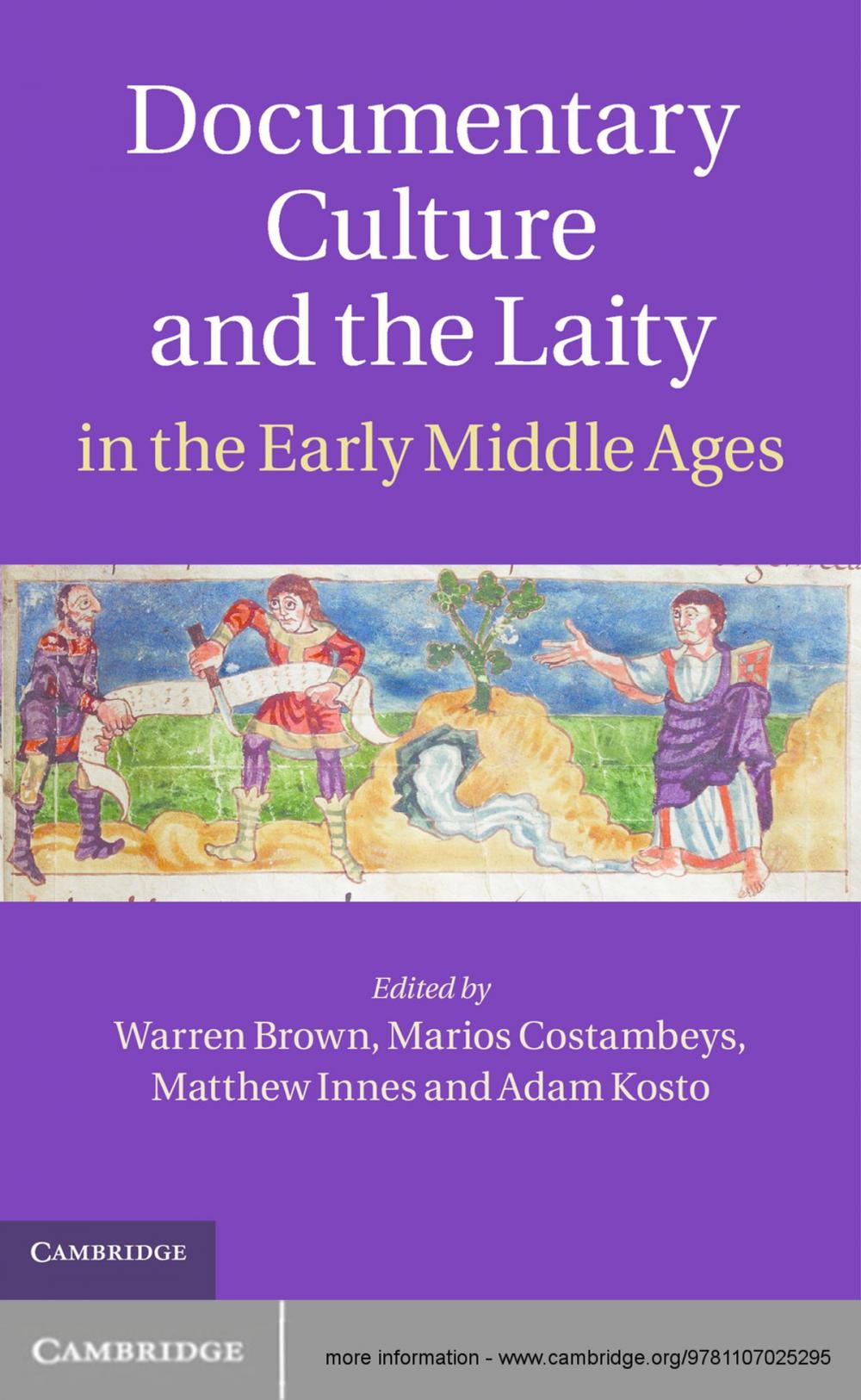 Big bigCover of Documentary Culture and the Laity in the Early Middle Ages