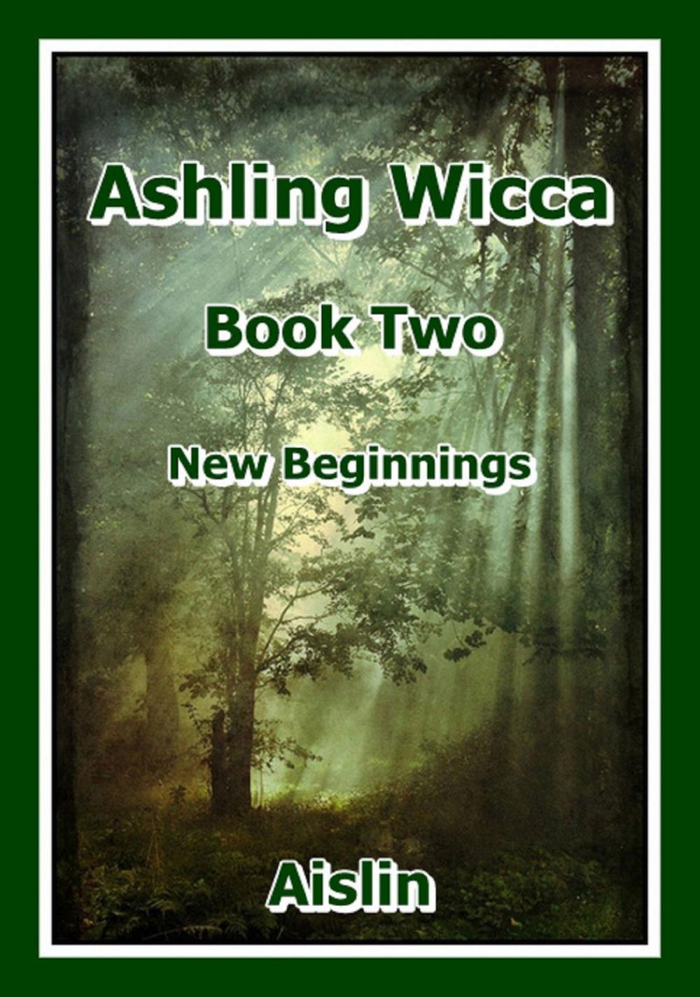 Big bigCover of Ashling Wicca, Book Two