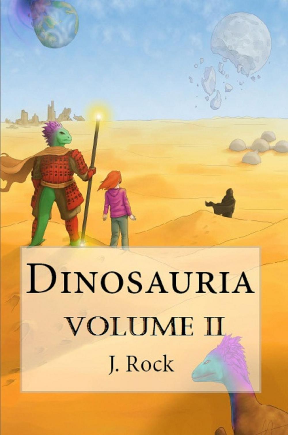Big bigCover of Dinosauria: The Complete Volume II
