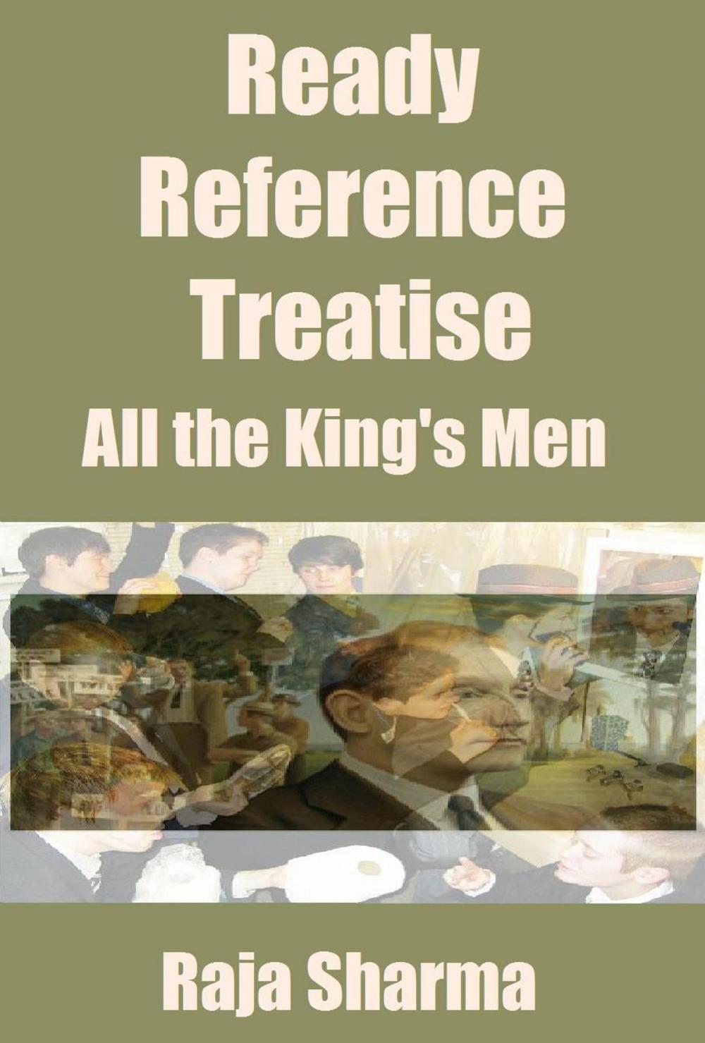 Big bigCover of Ready Reference Treatise: All the King's Men