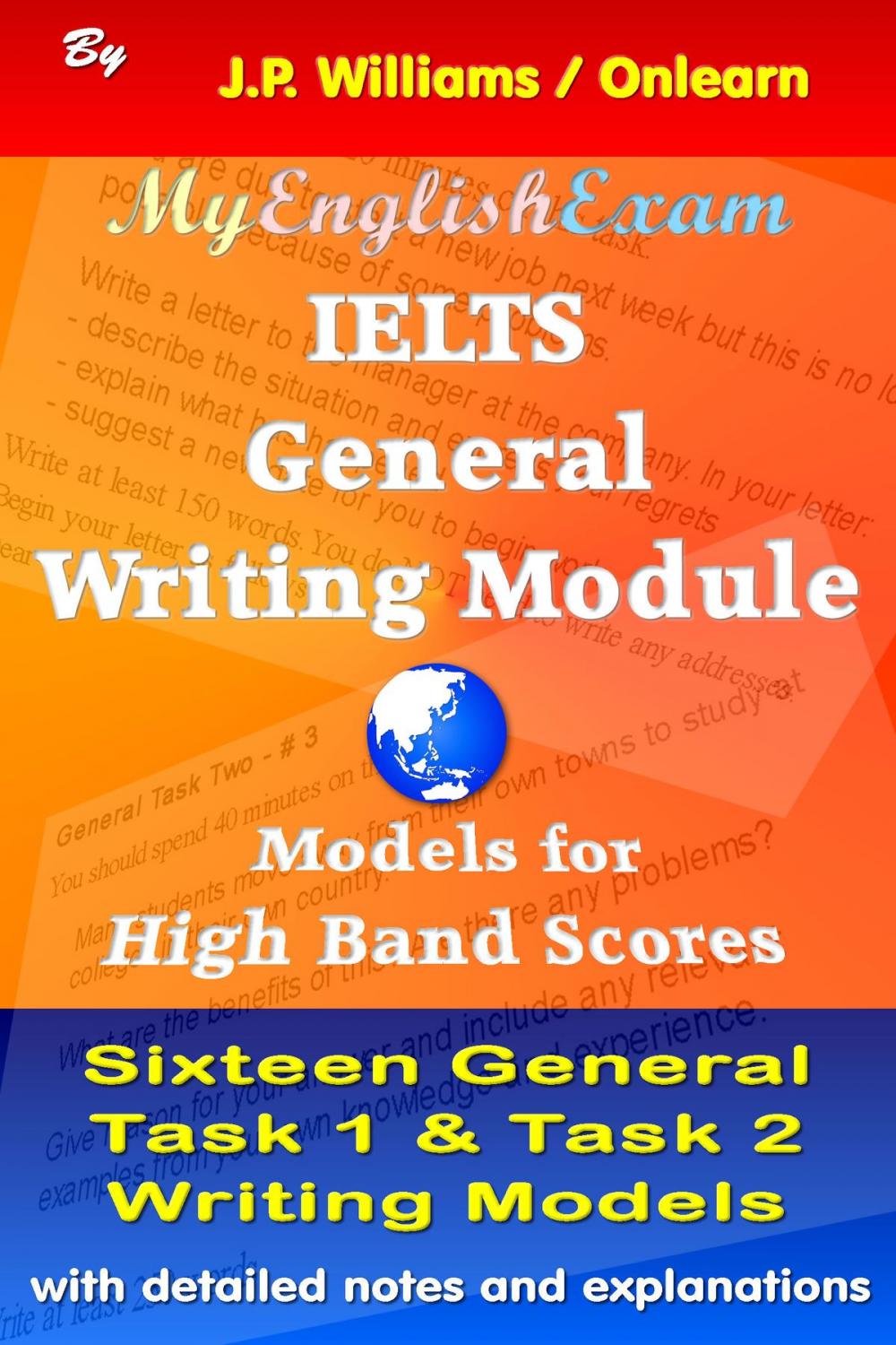 Big bigCover of IELTS General Writing Module: Models for High Band Scores